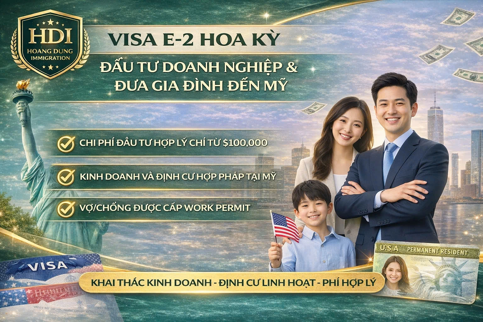 VISA E-2 HOA KỲ – ĐẦU TƯ KINH DOANH & SINH SỐNG HỢP PHÁP TẠI MỸ