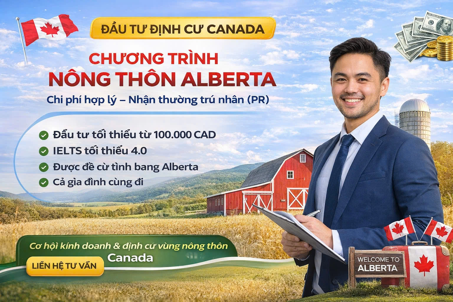 CHƯƠNG TRÌNH ĐẦU TƯ NÔNG THÔN ALBERTA (CANADA)  Cơ hội định cư Canada cho doanh nhân với chi phí hợp lý