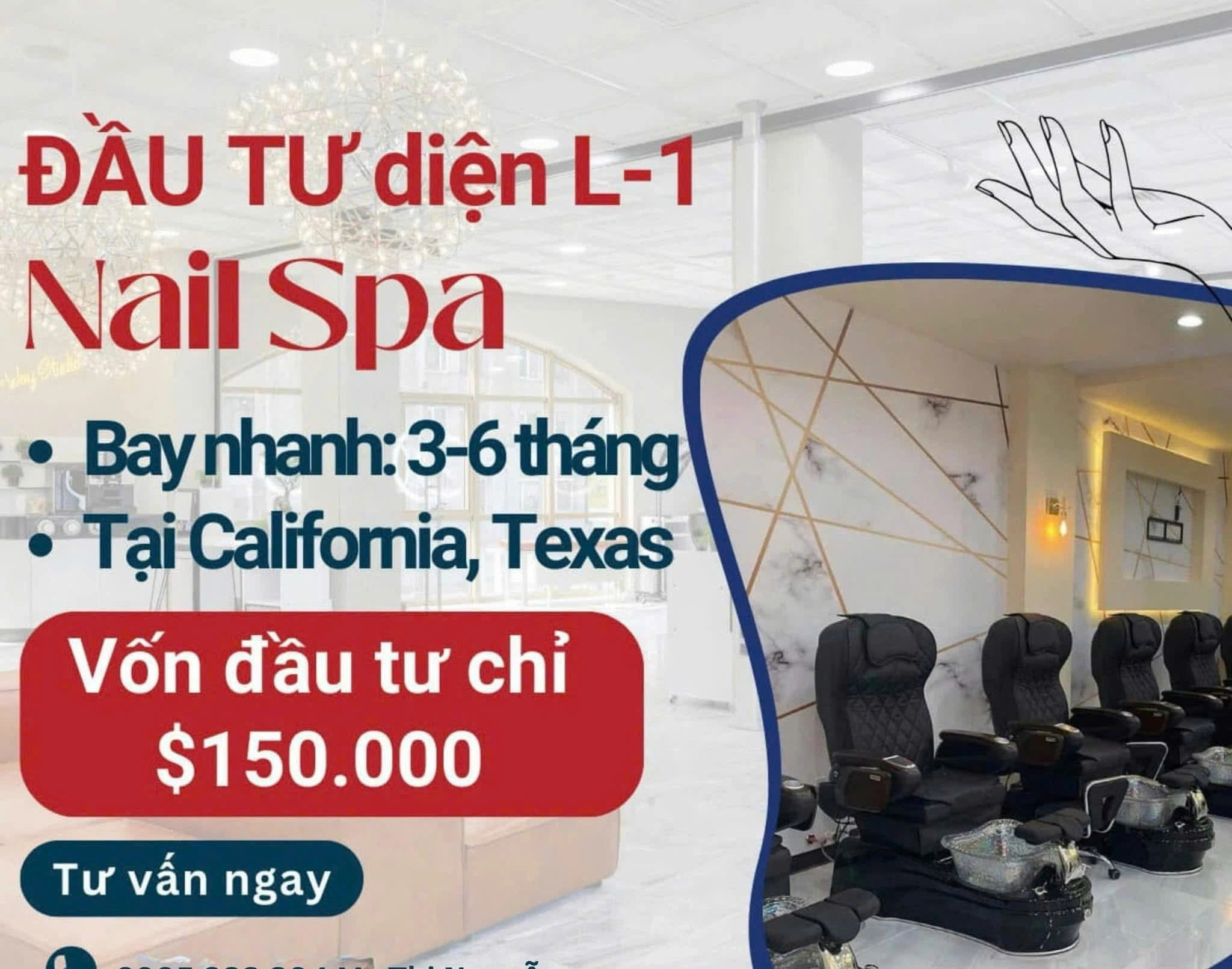ĐẦU TƯ ĐỊNH CƯ MỸ DIỆN L-1 - MÔ HÌNH NAIL SPA – BAY NHANH 3–6 THÁNG