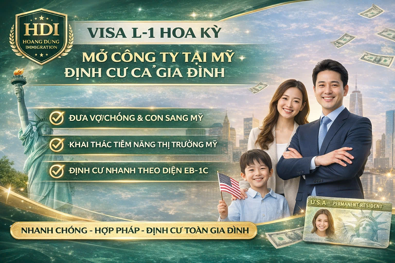 VISA L-1 HOA KỲ – GIẢI PHÁP CHUYỂN DOANH NGHIỆP ĐẾN MỸ & ĐỊNH CƯ CẢ GIA ĐÌNH