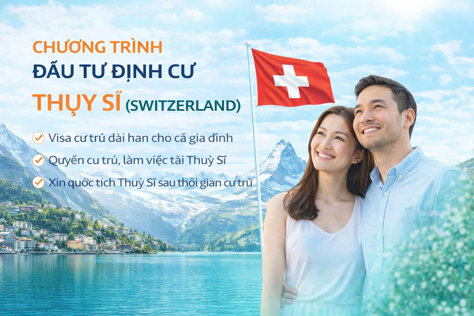 CHƯƠNG TRÌNH ĐẦU TƯ ĐỊNH CƯ THỤY SĨ