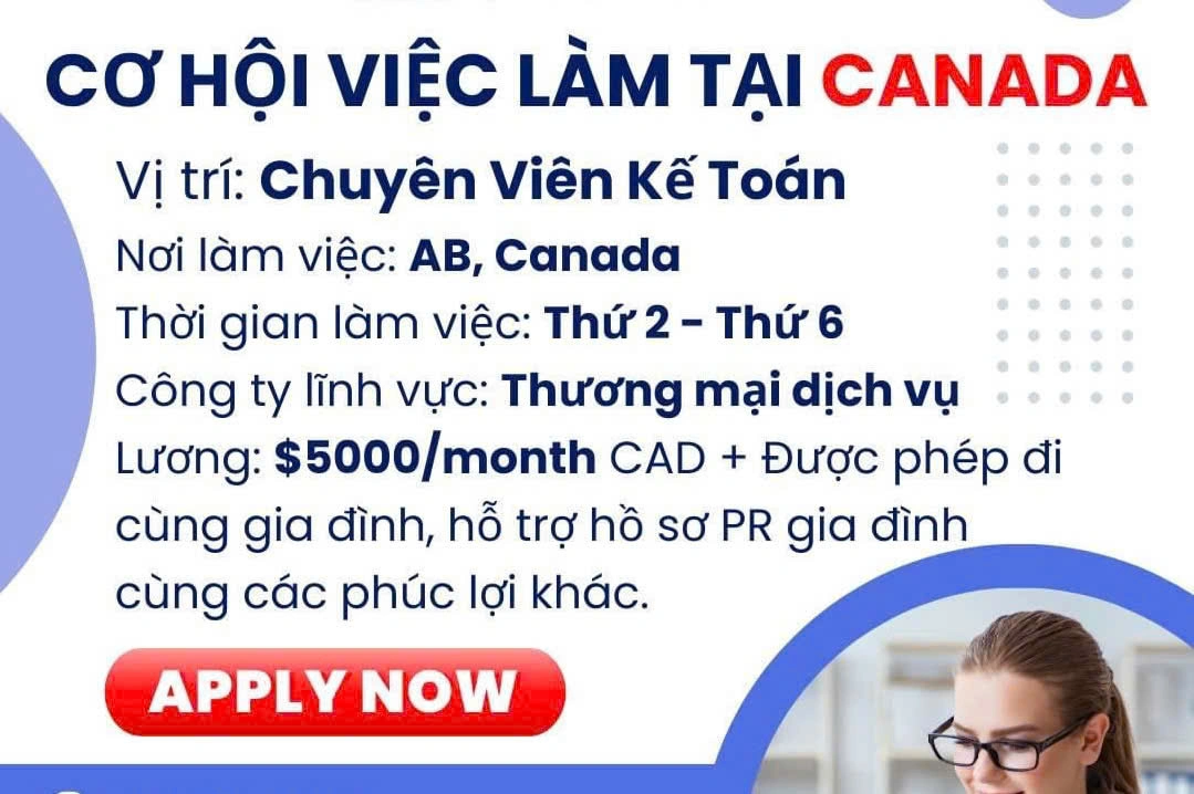CƠ HỘI VIỆC LÀM TẠI CANADA  Tuyển dụng vị trí: Chuyên viên Kế Toán