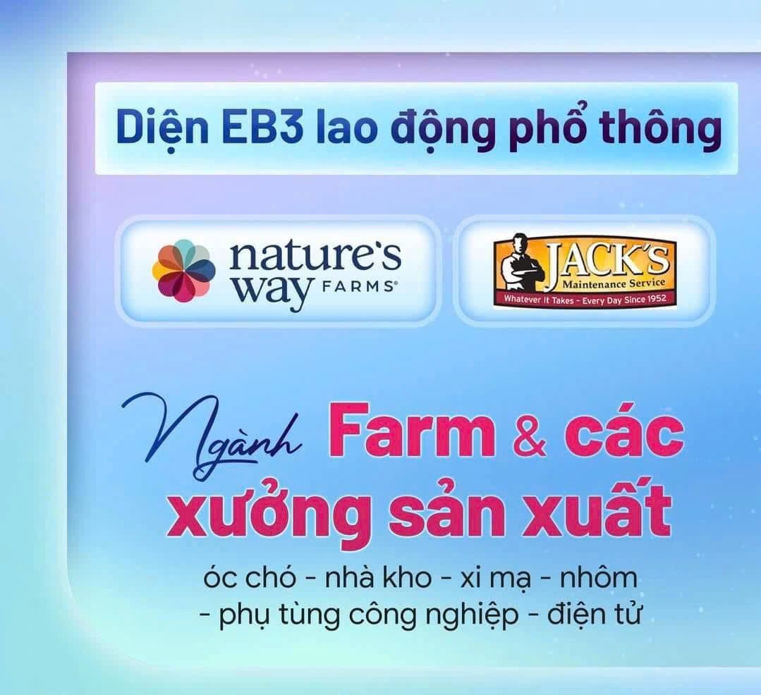 HỆ THỐNG NHÀ BẢO TRỢ EB-3 UY TÍN TẠI MỸ  Đa dạng ngành nghề – Cơ hội định cư bền vững cho người Việt